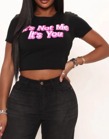 It’s Not Me, It’s You Cropped Shirt